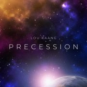 Lou Kaang - Precession (2022)