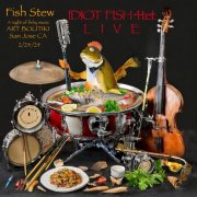 Wally Schnalle - Idiot Fish 4tet (Live) (2024) [Hi-Res]