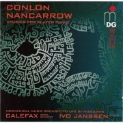 Calefax Reed Quintet - Studies for Player Piano: Conlon Nancarrow (2009)