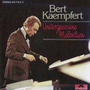 Bert Kaempfert - Unvergessene Melodien (1983)