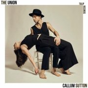 Callum Sutton - The Union (2025)