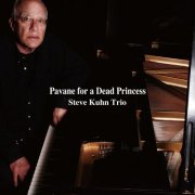 Steve Kuhn Trio - Pavane for a Dead Princess (2015)