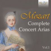 VA - Mozart: Complete Concert Arias, Vol. 1 (2021)