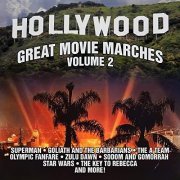 Various Artists - Great Movie Marches: Volume 2 (2022) [Hi-Res]