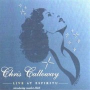 Chris Calloway - Live In Espiritu (2000)