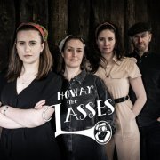 Howay the Lasses - Howay the Lasses (2022)