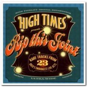 VA - High Times Presents Rip This Joint [2CD Set] (2003)