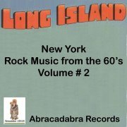 Various Artists - Long Island NY Rock Music of the 60's, Vol. 2 (2018)