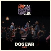 The Bros. Landreth - Dog Ear (Live) (2026) [Hi-Res]