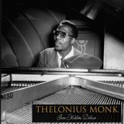 Thelonious Monk - Thelonius Monk - Jazz Masters Deluxe (2023)