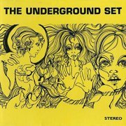 The Underground Set - The Underground Set (Reissue) (1970/2012)