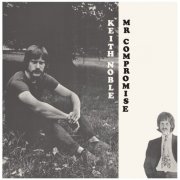 Keith Noble - Mr. Compromise (1970)