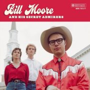 Bill Moore - Bill Moore and His Secret Admirers (2026)