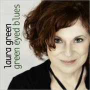 Laura Green - Green Eyed Blues (2020)