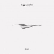 Bugge Wesseltoft - Be Am (2022) [Hi-Res]