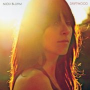 Nicki Bluhm - Driftwood