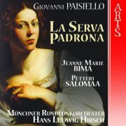 Münchner Rundfunkorchester & Hans Ludwig Hirsch - Paisiello: La serva padrona (2006)