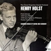 Henry Holst - The Great Forgotten Danish Violinist Henry Holst (2026)