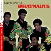 The Whatnauts - Introducing the Whatnauts (Digitally Remastered) (2014) FLAC