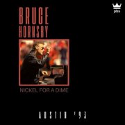 Bruce Hornsby, Béla Fleck - Nickel For A Dime (Live Austin '93) (2026)