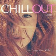 VA - Chill Out Lovers, Vol.3 (2022)