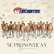 Banda Los Recoditos - Se Pronostican Borracheras (2025) Hi-Res