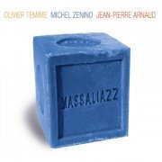 Michel Zenino - Massaliazz (2013) FLAC