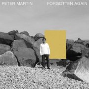 Peter Martin - Forgotten Again (2025) Hi-Res