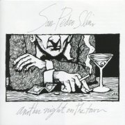 San Pedro Slim - Another Night On The Town (1997) [CD Rip]