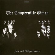 Philipa And John Cooper - The Cooperville Times (Reissue) (1969/2010)