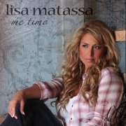 Lisa Matassa - Me Time (2011)