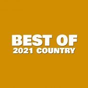 VA - Best of 2021 Country (2021)