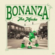 The Macks - Bonanza (2025) Hi Res