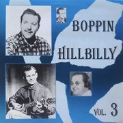 VA - Boppin' Hillbilly, Vol. 3 (1988) Hi Res