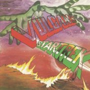 The Vulcans, Colonel Elliott & The Lunatics - Star Trek / Interstellar Reggae Drive (1971)