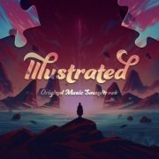 VA - Illustrated - Original Music Soundtrack (2023)