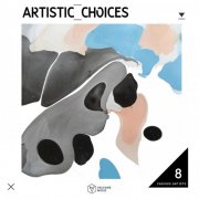 VA - Artistic Choices, Vol. 8 (2024)