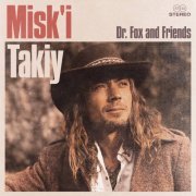 Misk'i Takiy - Dr. Fox and Friends (2021) [Hi-Res]