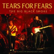 Tears For Fears - The Big Black Smoke (2024)