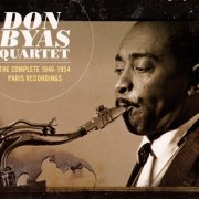 Don Byas Quartet - The Complete 1946-1954 Paris Recordings (2011)