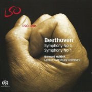 London Symphony Orchestra, Bernard Haitink - Beethoven: Symphonies nos. 5 & 1 (2006) CD-Rip