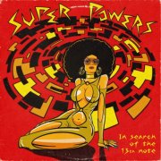 Super Powers - In Search Of The 13th Note (2026) [Hi-Res]