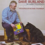 Dave Burland - His Master's Choice: The Songs Of Richard Thompson (1996)