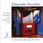 Matthias Eisenberg - Klingendes Porzellan (2001)