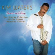 Kim Waters - Sweet And Sexy (2014)