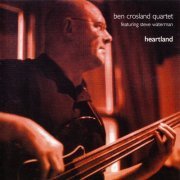 Ben Crosland Quartet - Heartland (2015)