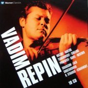 Vadim Repin - Complete recordings at Warner Classics (2006)