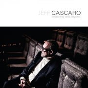 Jeff Cascaro - Broadway and Beyond (2026) Hi-Res