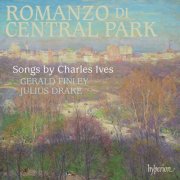 Gerald Finley, Julius Drake - Ives: Songs, Vol. 2 "Romanzo di Central Park" (2008)