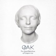 Oak - The Quiet Rebellion of Compromise (2022) Hi Res